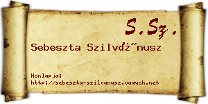 Sebeszta Szilvánusz névjegykártya